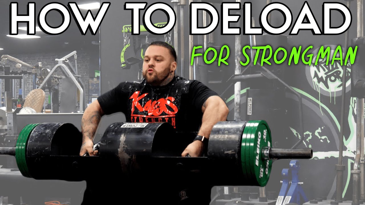 How to Deload for Strongman Competitions MST Systems